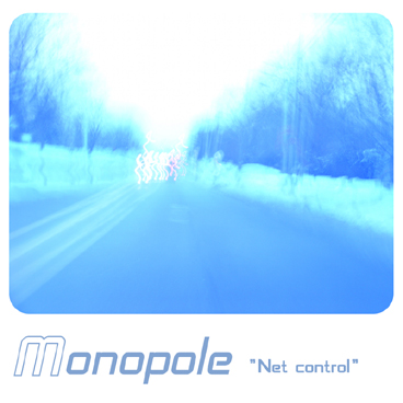 Cover from Monopole's Net control